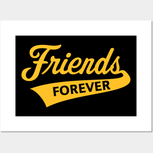 Friends Forever (Friendship / Best Buddies / Orange) Posters and Art